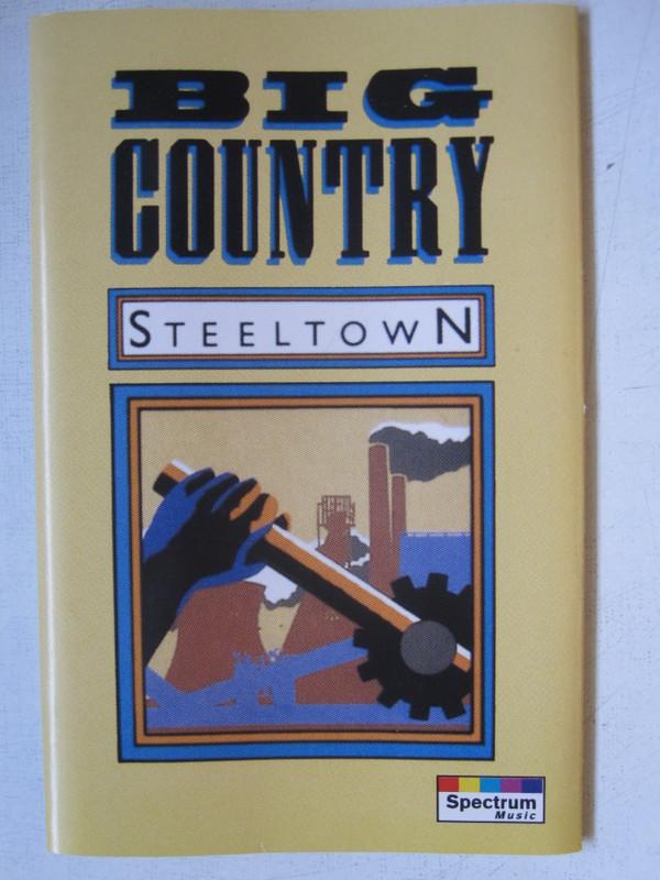 Big Country - Steeltown - Cassette