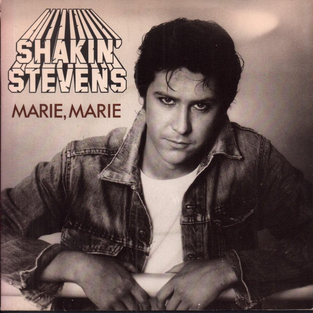 Shakin Stevens - Marie Marie - 7 Inch
