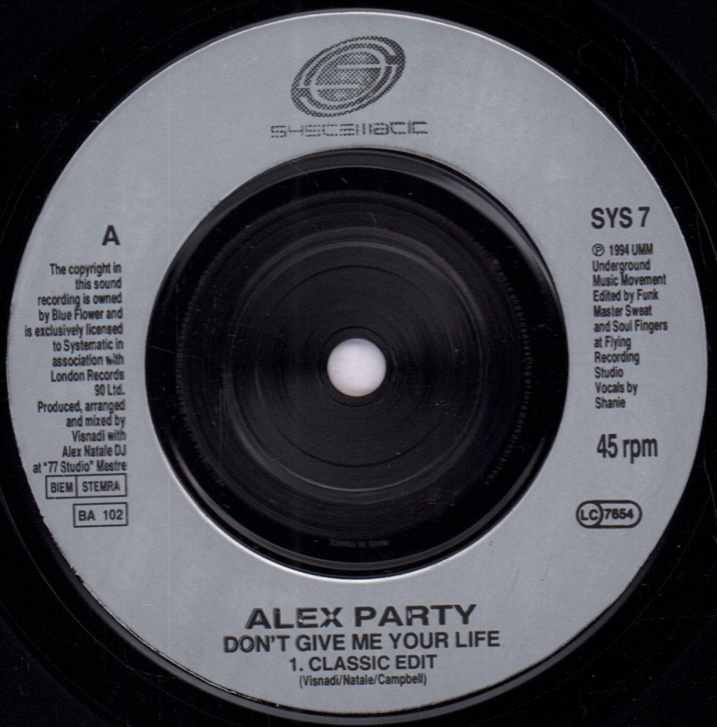 Alex Party - Don't Give Me Your Life - 7 Inch