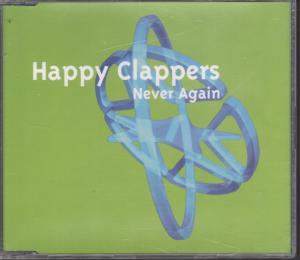 Happy Clappers - Never Again - Cd
