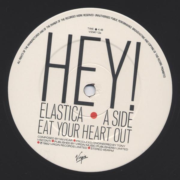 Hey! Elastica - Eat Your Heart Out - 12 Inch