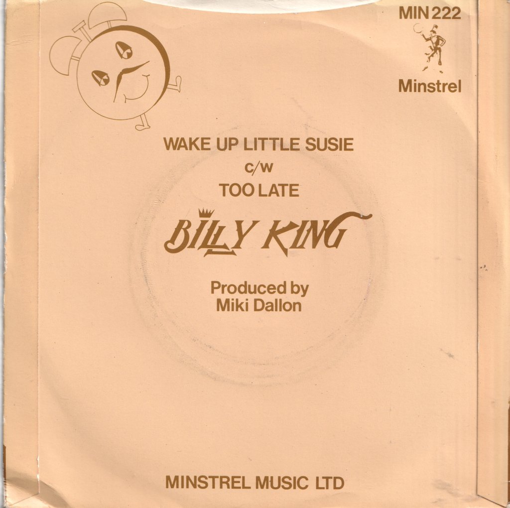 Billy King - Wake Up Little Susie - 7 Inch