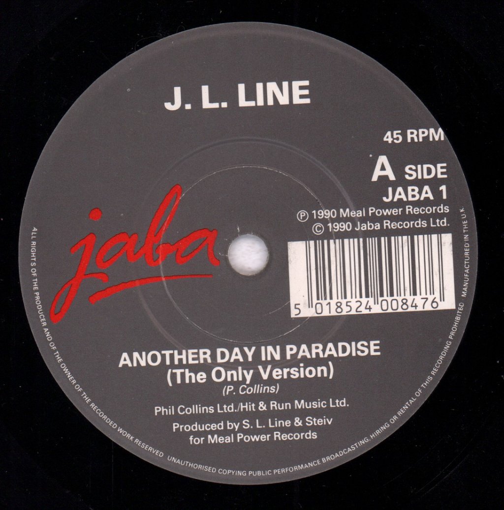J.l.line - Another Day In Paradise - 7 Inch
