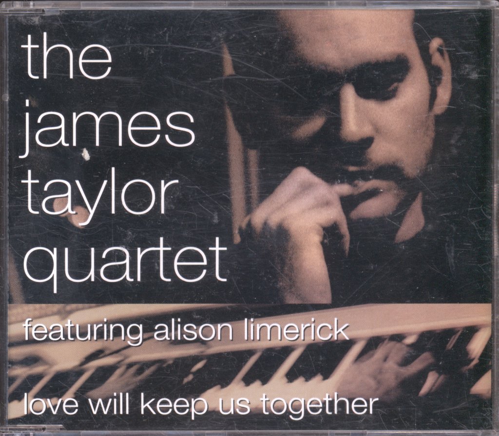 James Taylor Quartet - Love Will Keep Us Together - Cd