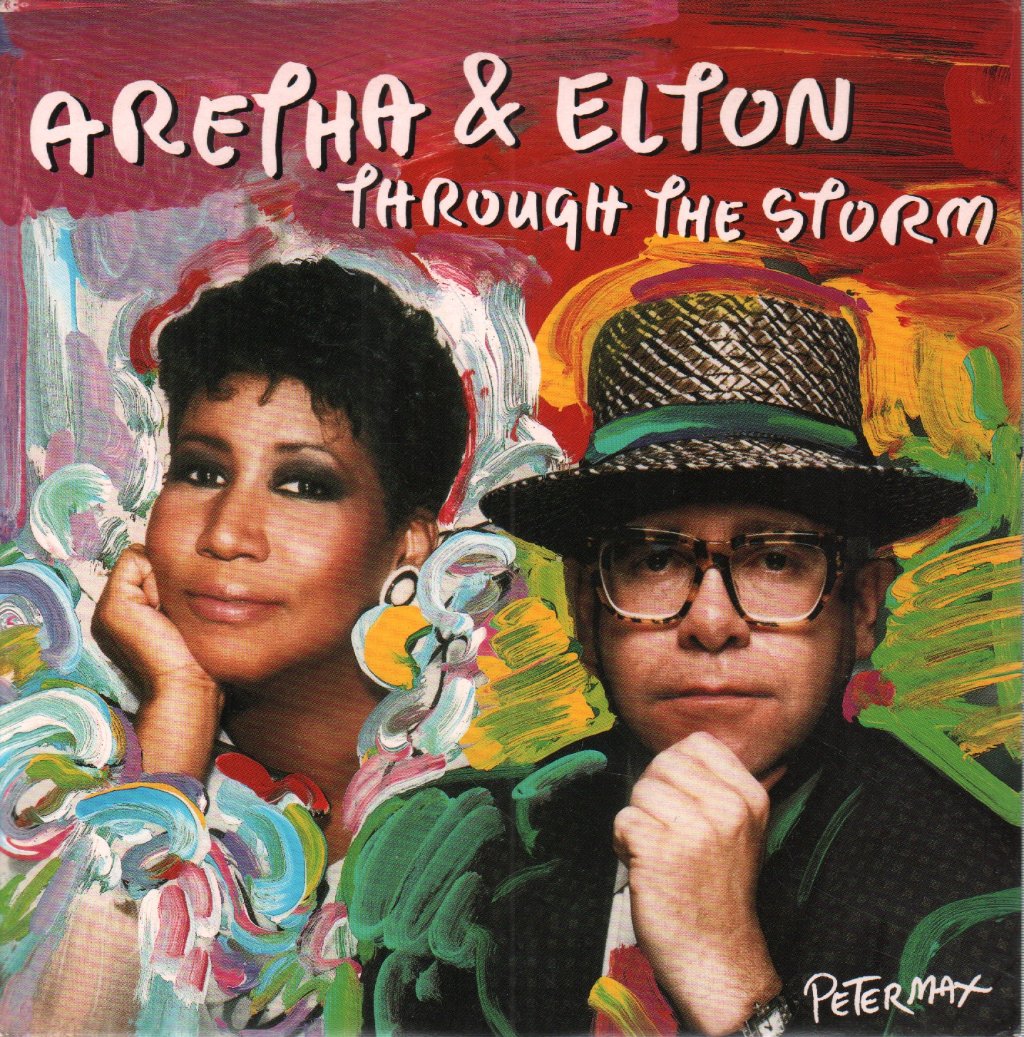 Aretha Franklin And Elton John - Through The Storm - 7 Inch