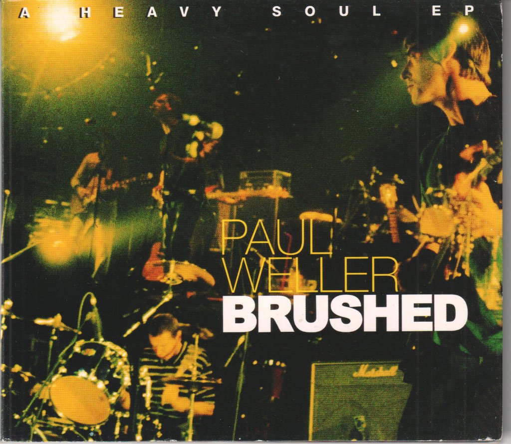Paul Weller - Brushed (A Heavy Soul EP) - Cd