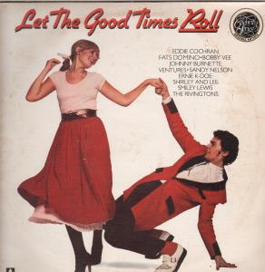 Various Artists - Let The Good Times Roll - Lp