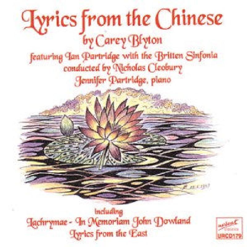 Carey Blyton - Lyrics From the Chinese - Cd