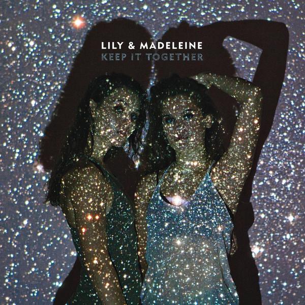 Lily And Madeleine - Keep It Together - Lp