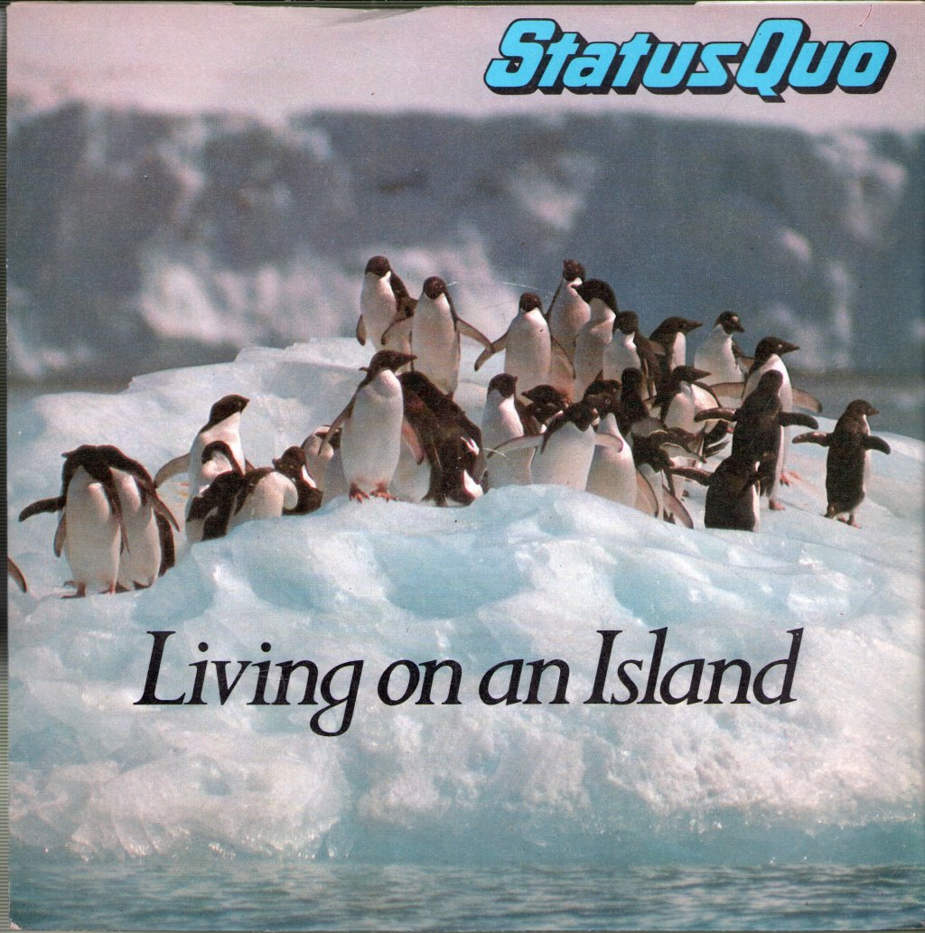 Status Quo - Living On An Island - 7 Inch