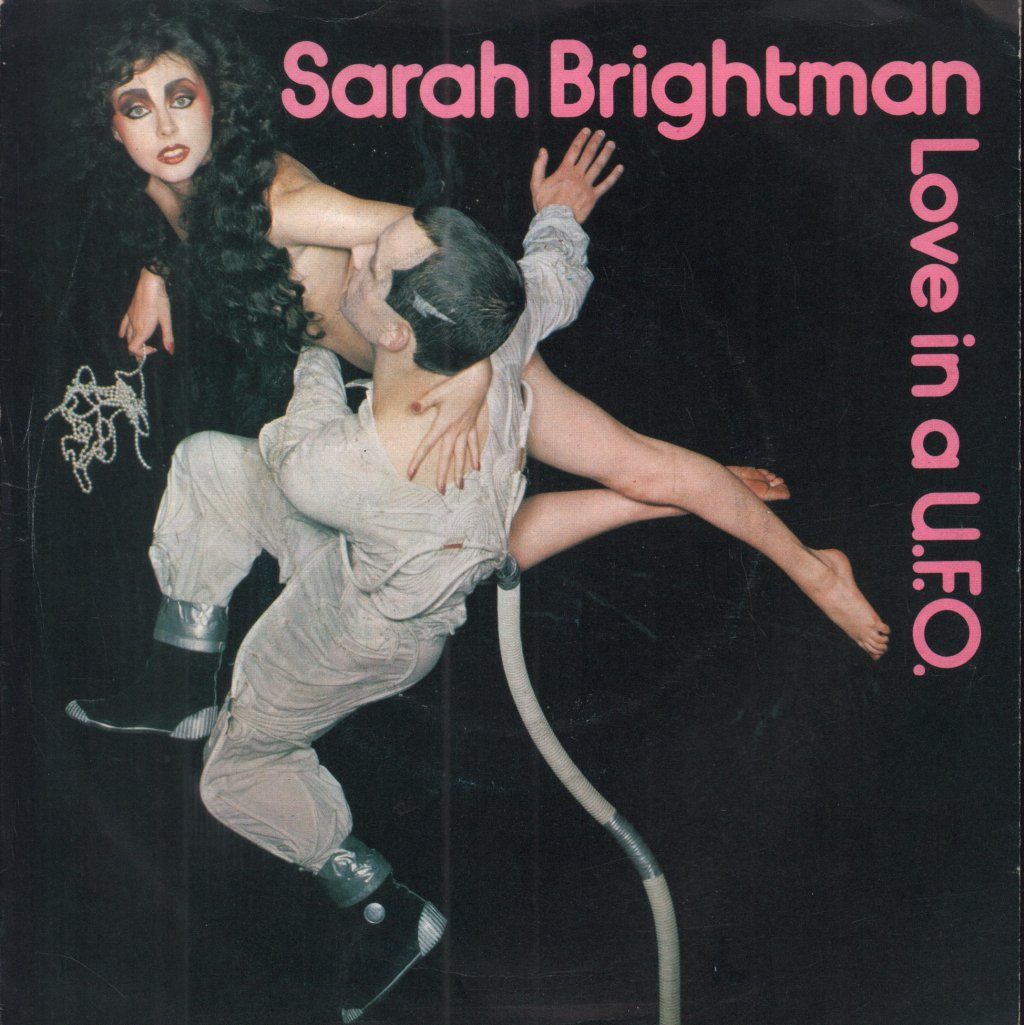 Sarah Brightman - Love In A Ufo - 7 Inch