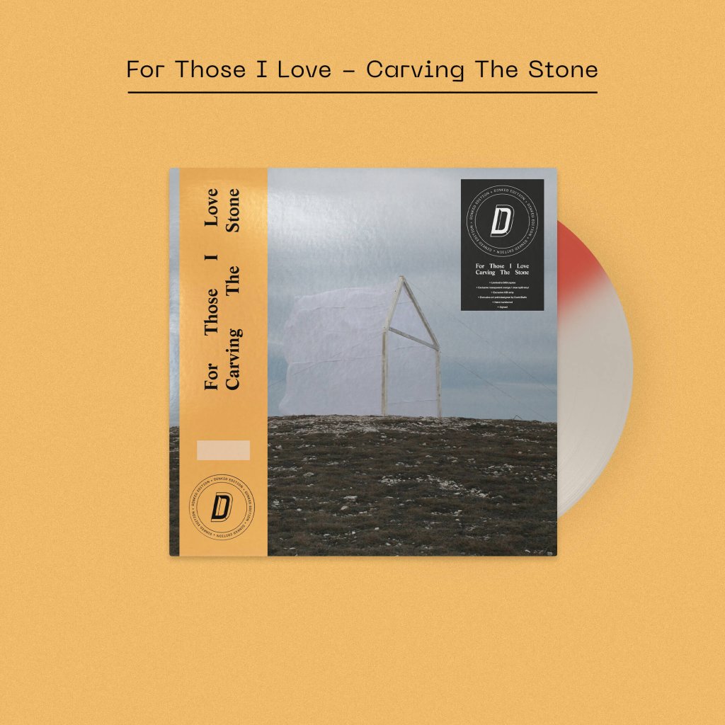 For Those I Love - Carving The Stone (Dinked Edition #358) - Lp