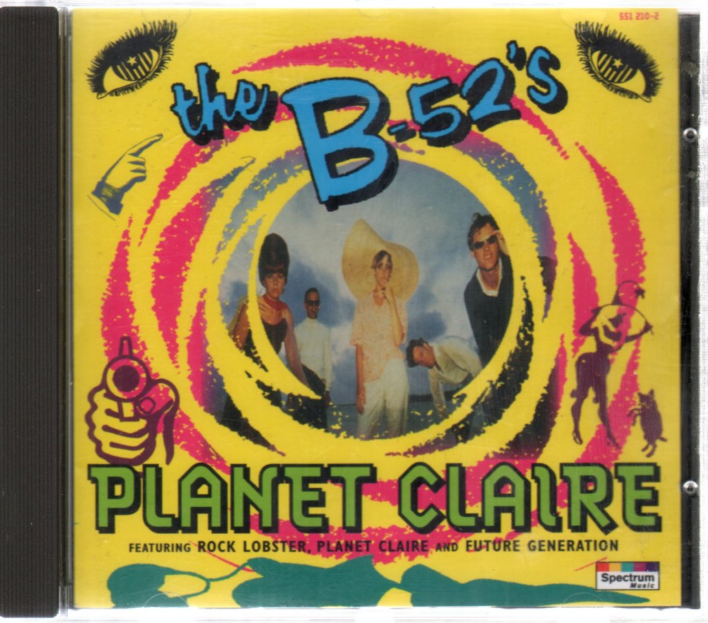 B-52's - Planet Claire - Cd