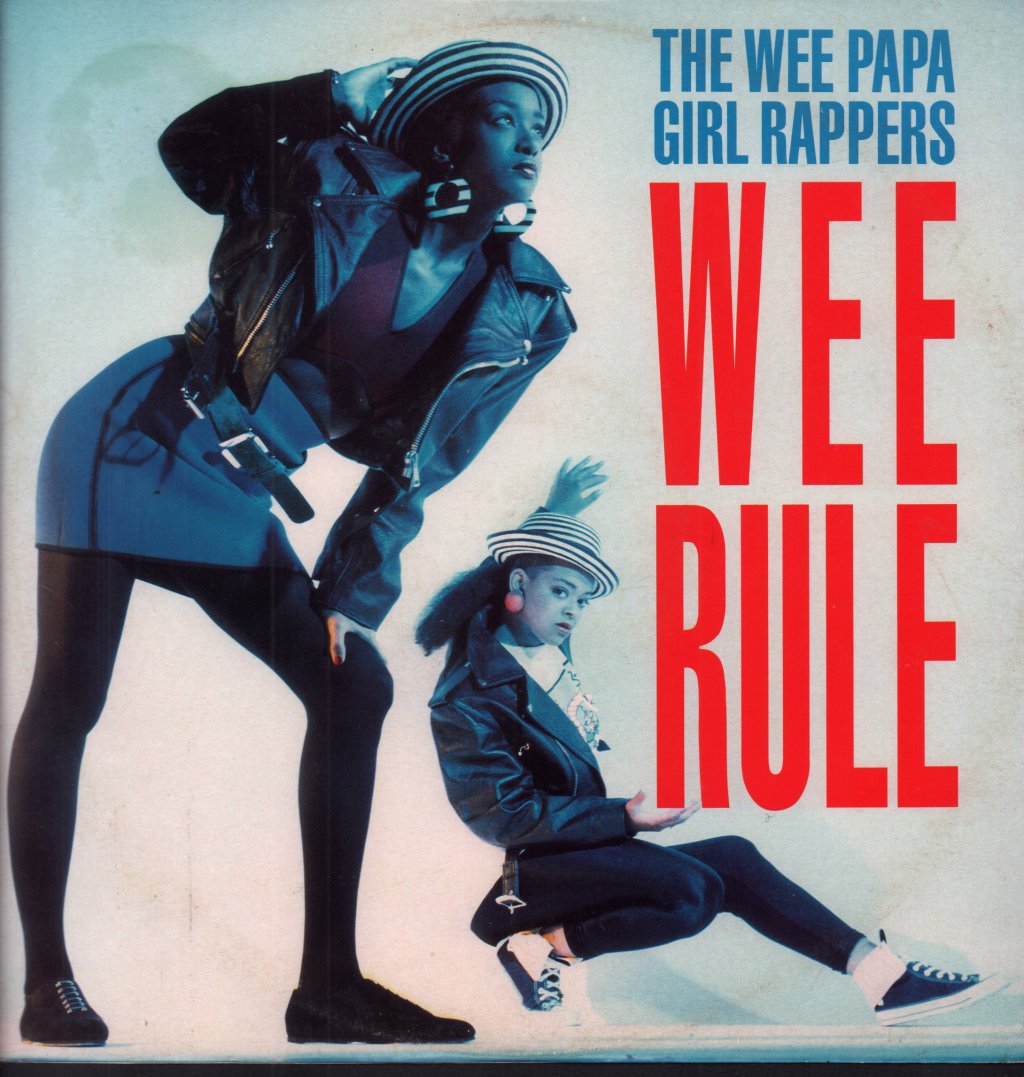Wee Papa Girl Rappers - Wee Rule - 12 Inch