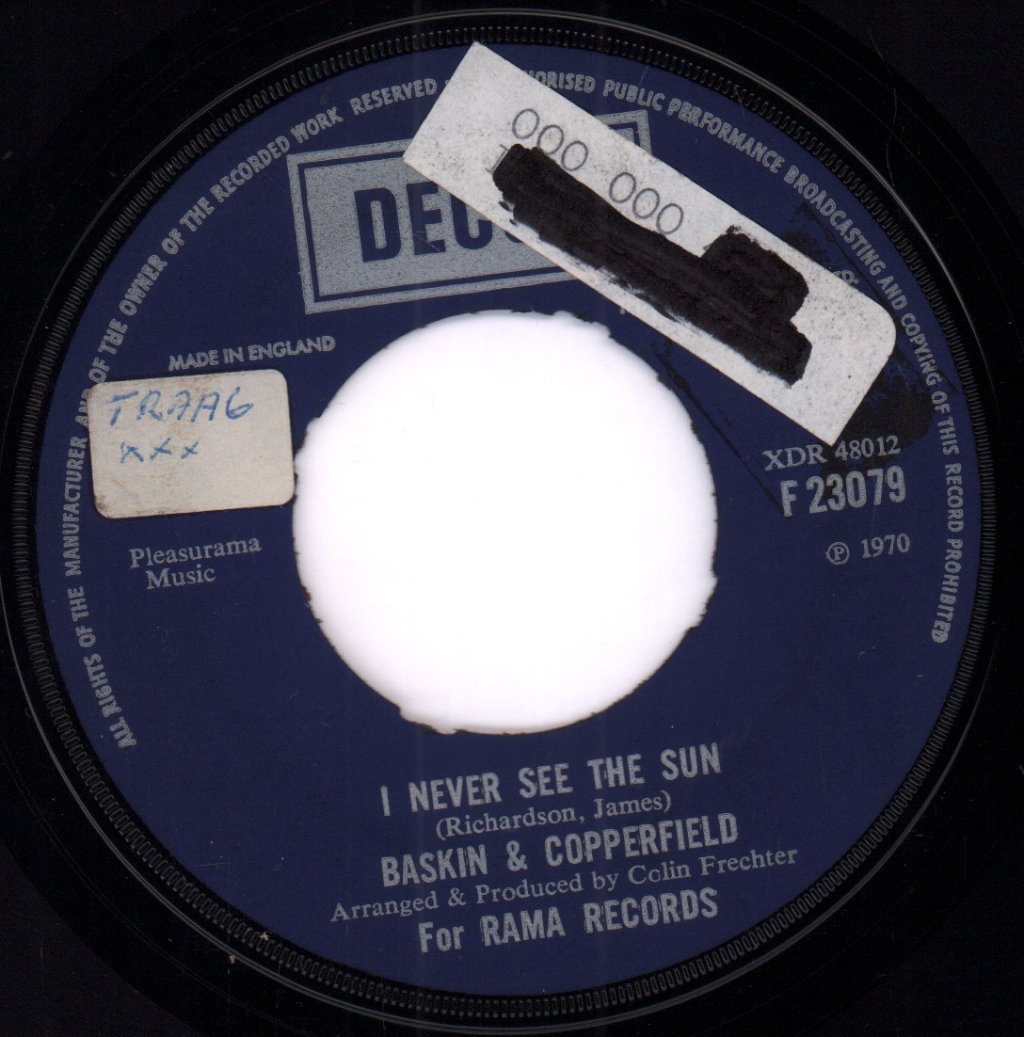Baskin And Copperfield - I Never See The Sun - 7 Inch