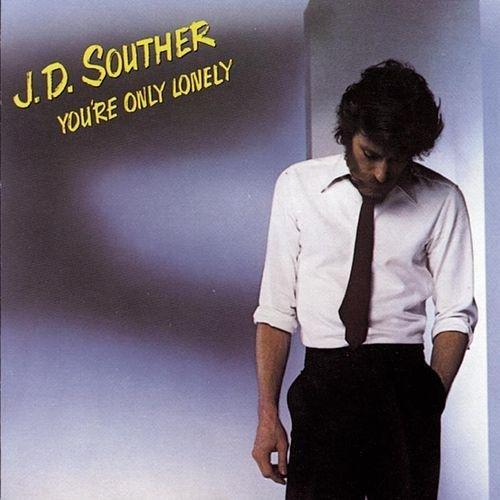 J D Souther - You're Only Lonely - Lp