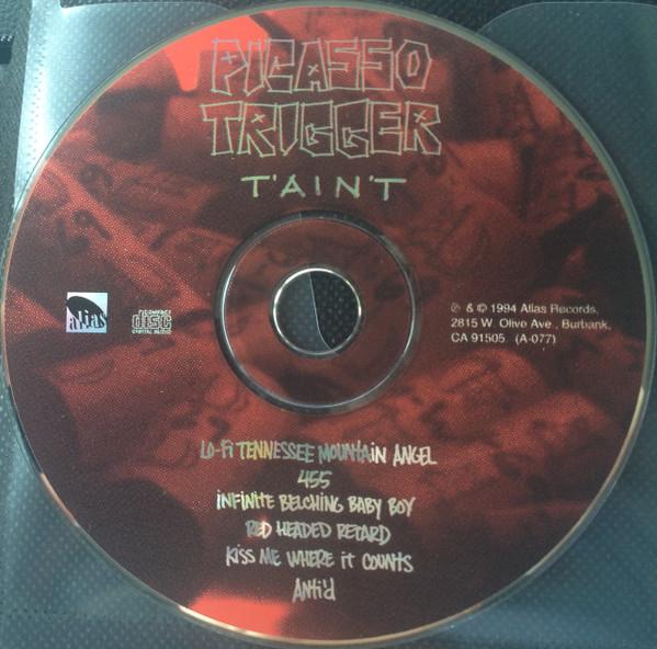 Picasso Trigger - T'Ain't - Cd