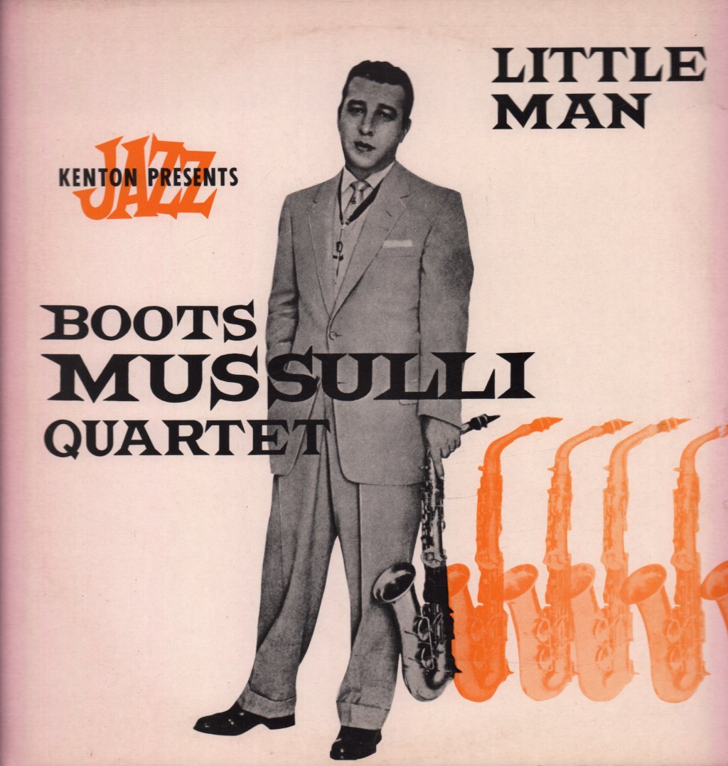 Boots Mussulli Quartet - Little Man - Lp
