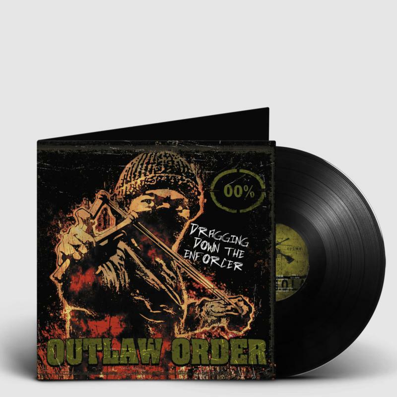 Outlaw Order - Dragging Down the Enforcer - Lp
