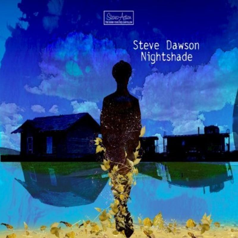 Steve Dawson - Nightshade - Cd