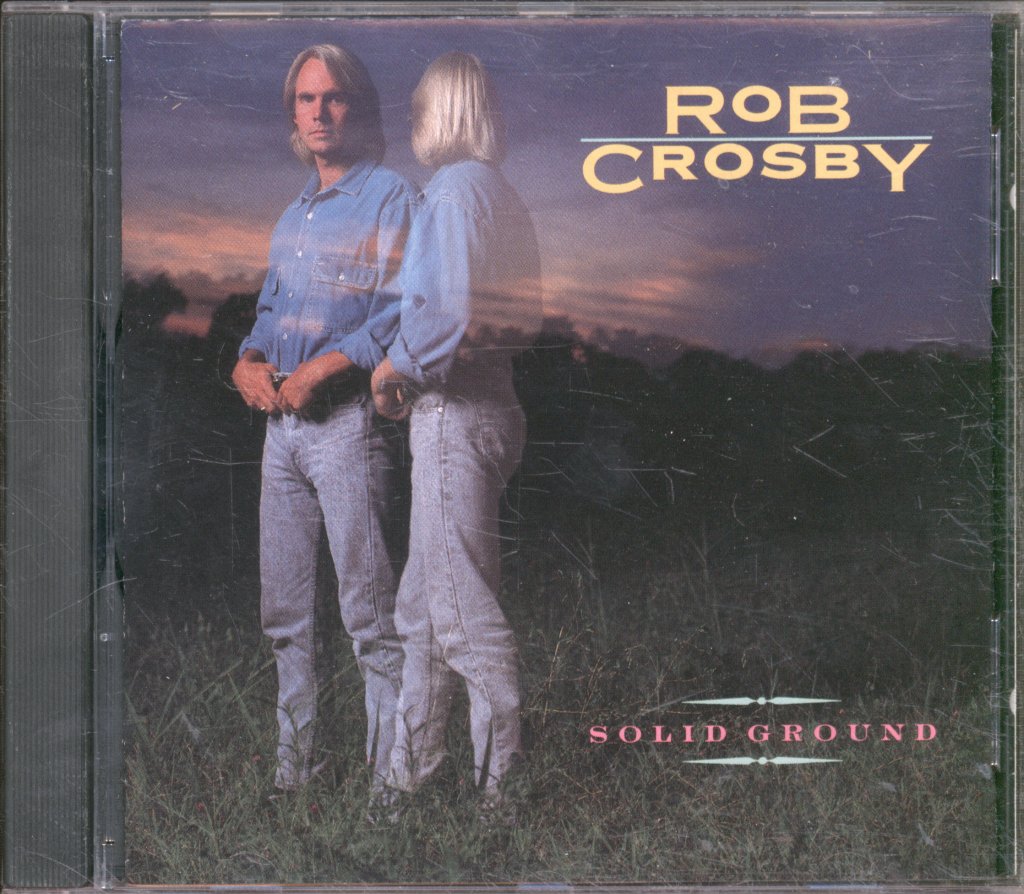 Rob Crosby - Solid Ground - Cd
