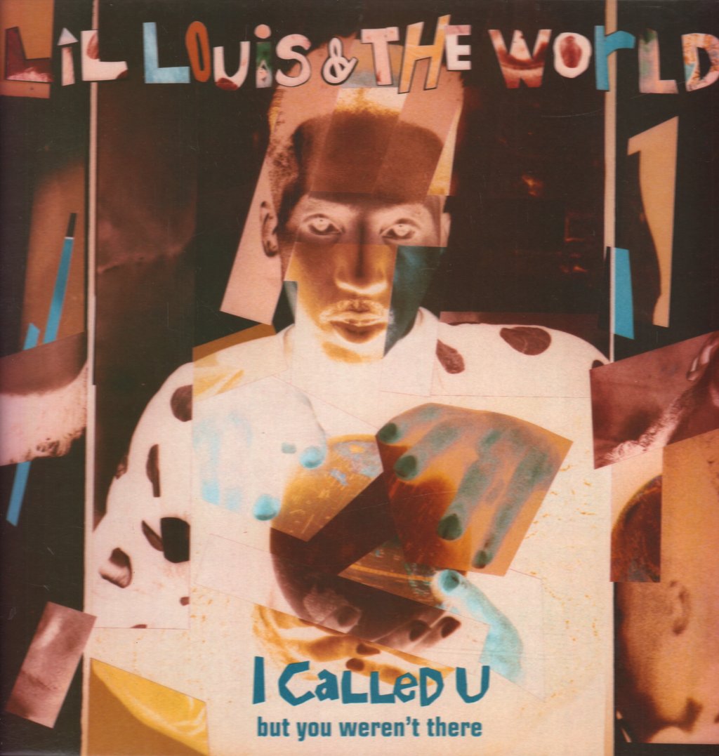 Lil Louis And The World - I Called U - 12 Inch