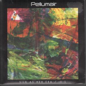 Pellumair - Silk As Her Era/Iris - 7 Inch