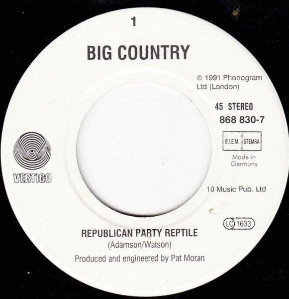 Big Country - Republican Party Reptile EP - 7 Inch