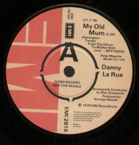 Danny La Rue - My Old Mum - 7 Inch