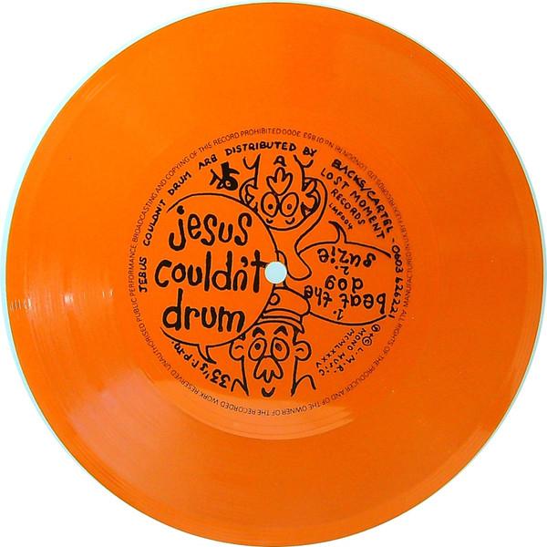 Jesus Couldn't Drum - Er, ...Something About Cows - Lp