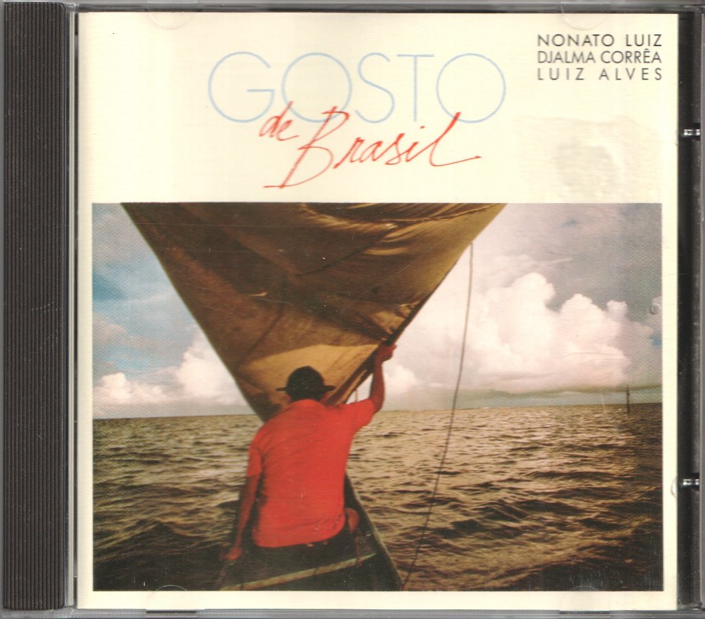 Nonato Luiz Djalma Correa Luiz Alves - Gosto De Brasil - Cd