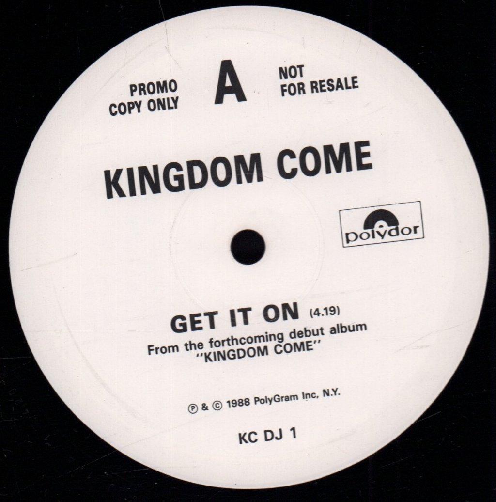 Kingdom Come (80'S/90'S Rock/Metal Group) - Get It On - 12 Inch