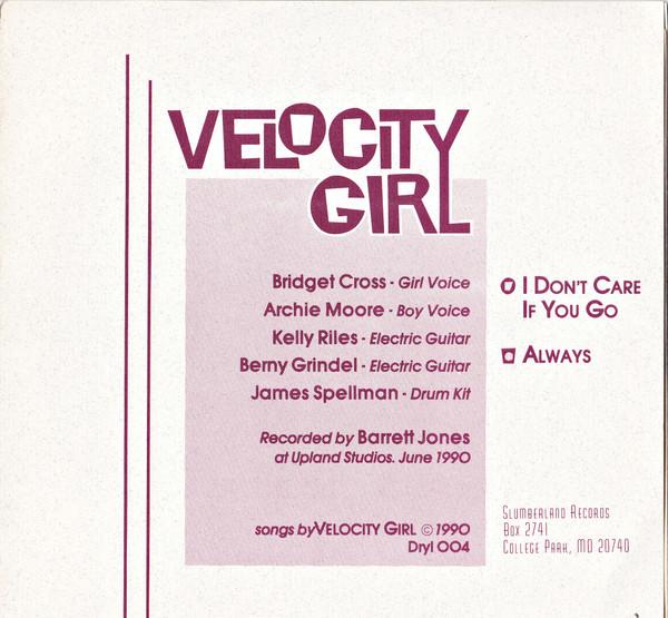 Velocity Girl - I Don't Care If You Go - 7 Inch