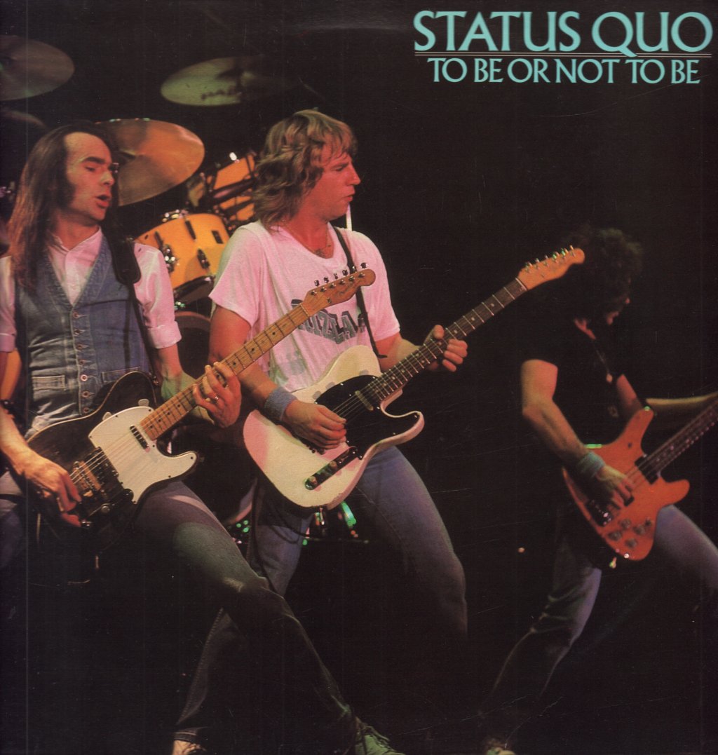 Status Quo - To Be Or Not To Be - Lp