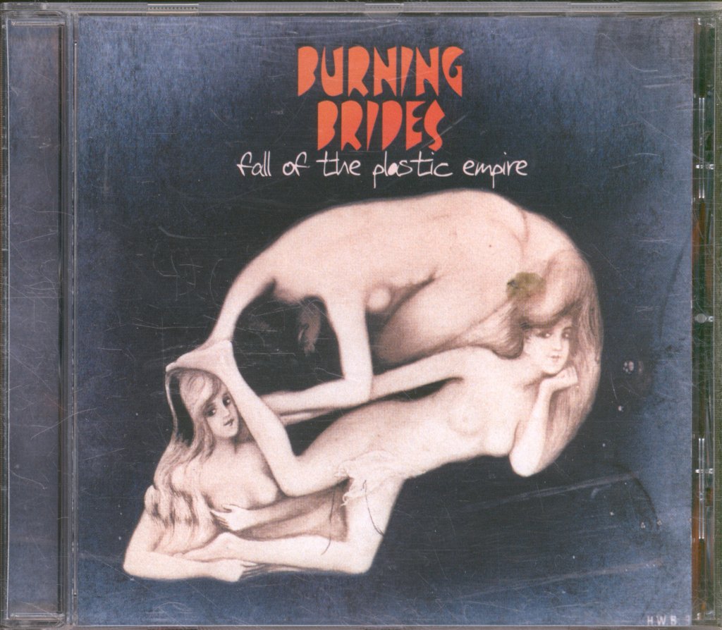 Burning Brides - Fall Of The Plastic Empire - Cd