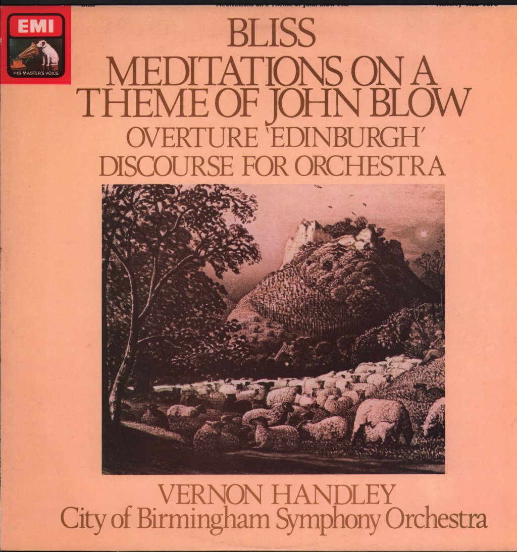 Vernon Handley / City Of Birmingham Symphony Orchestra - Bliss - Meditations On A Theme Of John Blow - Overture 'Edinburgh' - Discourse For Orchestra - Lp