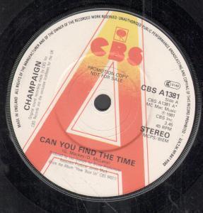 Champaign - Can You Find The Time - 7 Inch