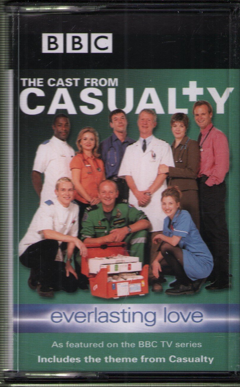 Cast From Casualty - Everlasting Love - Cassette