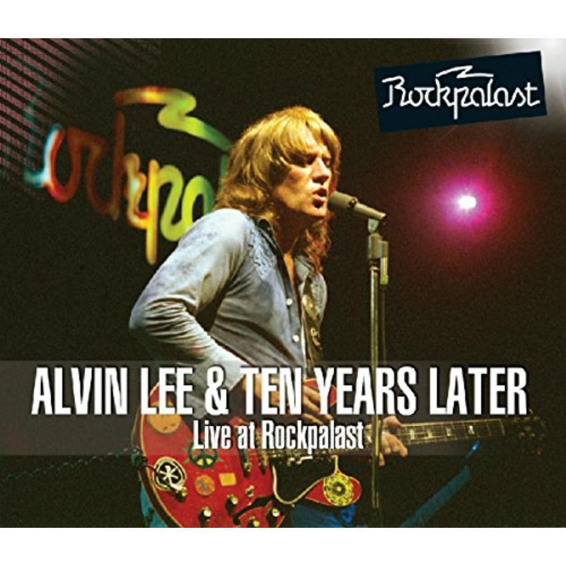 Alvin Lee And Ten Years Later - Live At Rockpalast - Double Lp