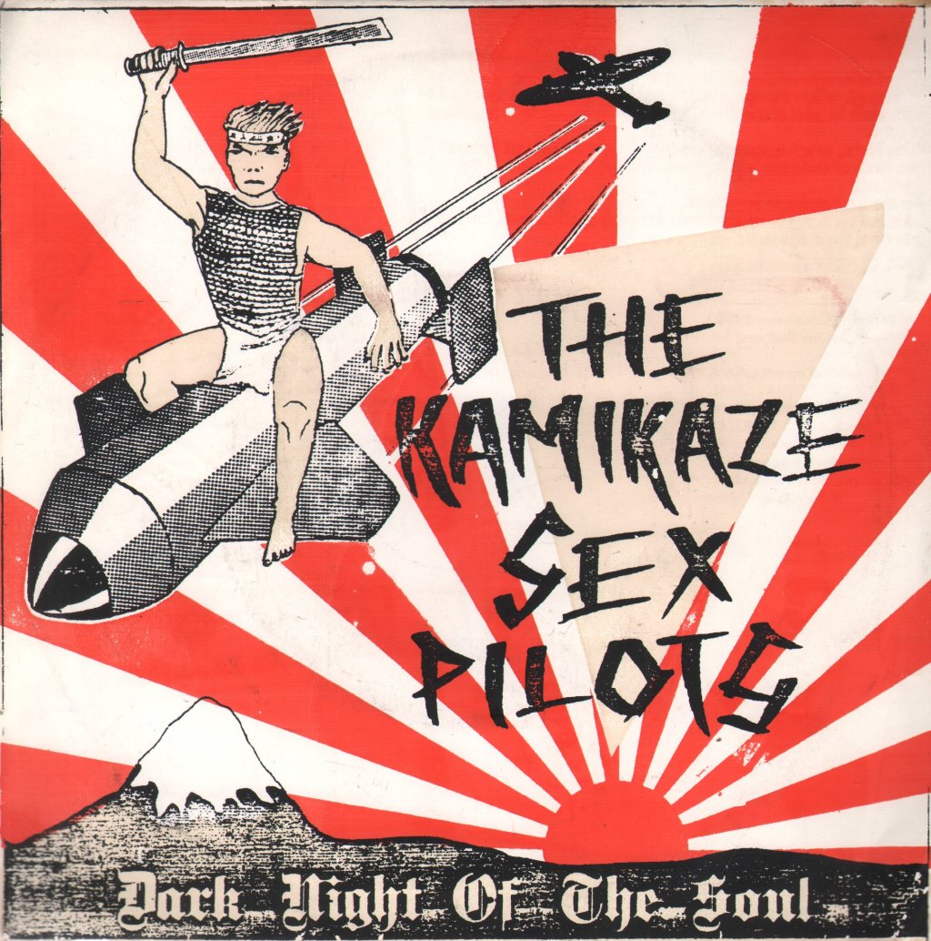 Kamikaze Sex Pilots - Dark Night Of The Soul - 7 Inch