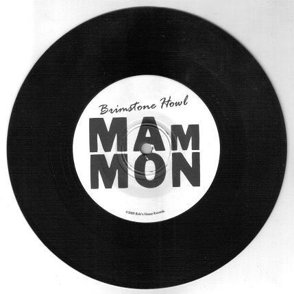 Brimstone Howl - Mammon - 7 Inch
