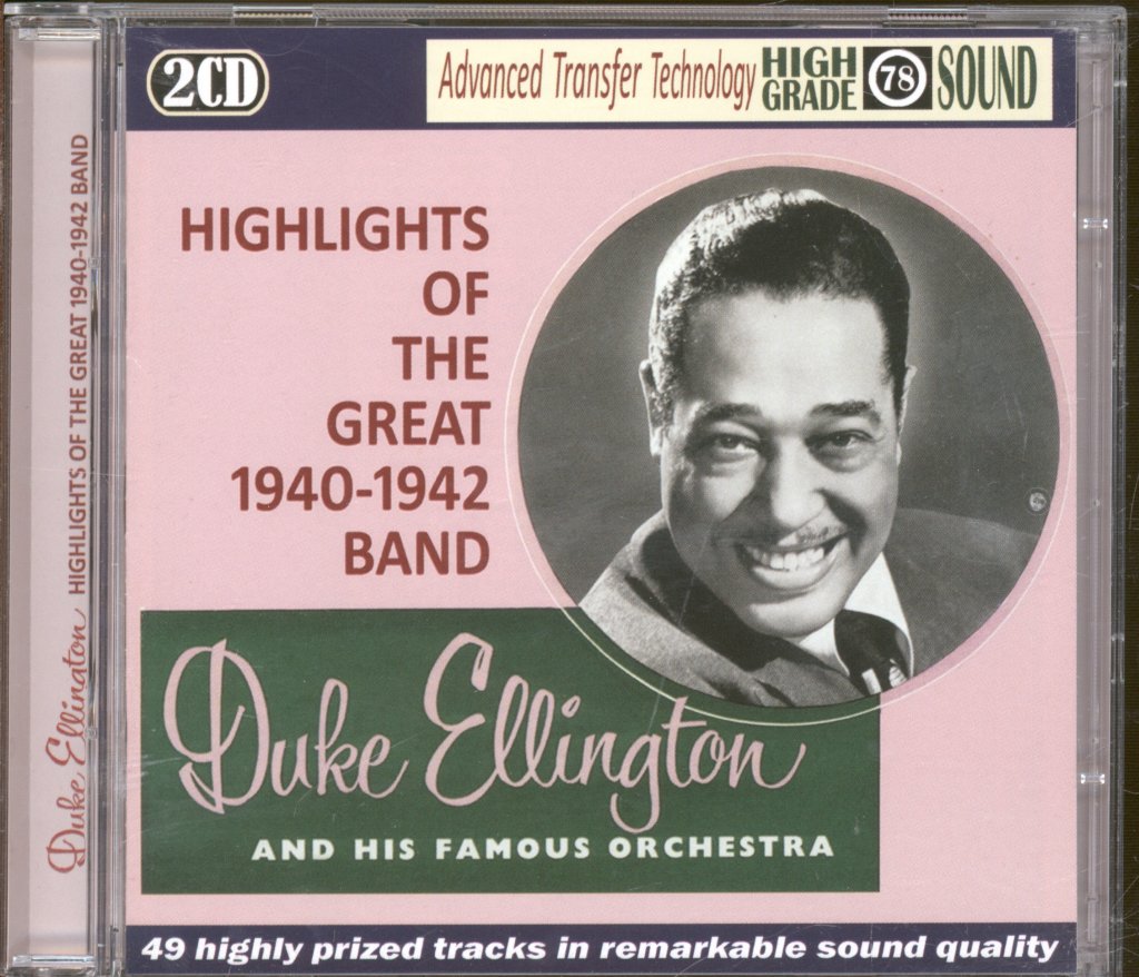 Duke Ellington And His Famous Orchestra - Highlights Of The Great 1940-1942 Band - Double Cd