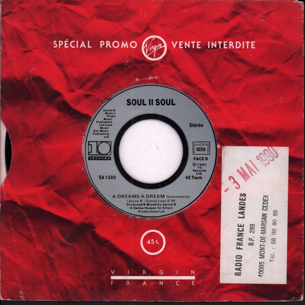 Soul II Soul - A Dreams A Dream - 7 Inch
