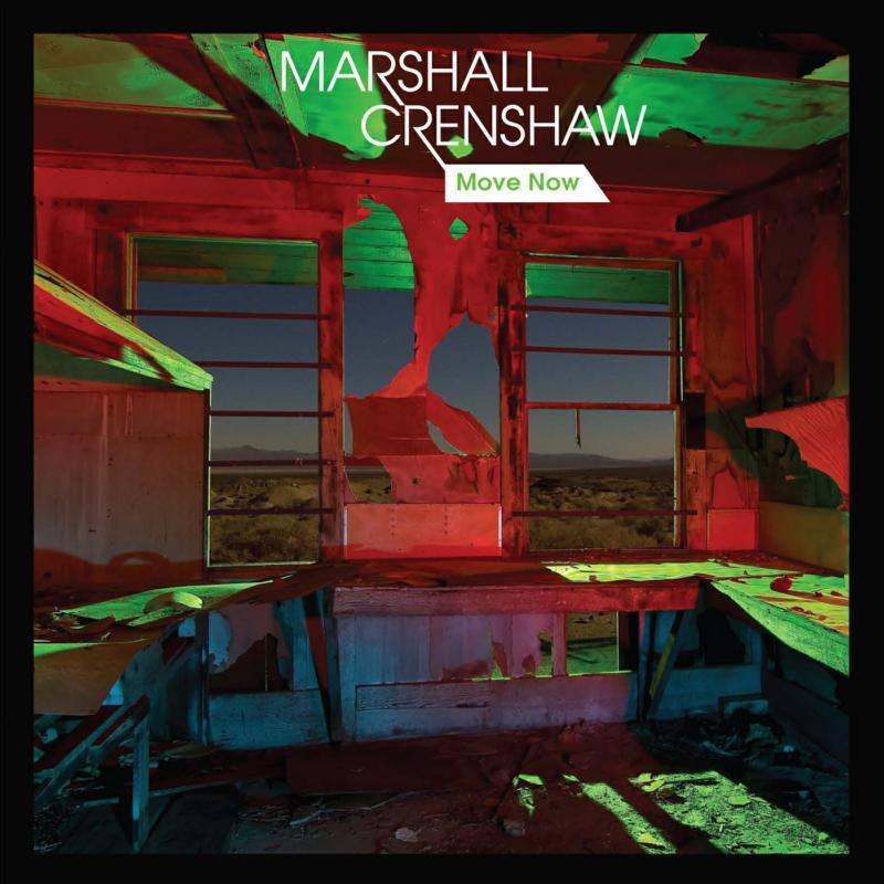 Marshall Crenshaw - Move Now - 12 Inch