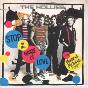 Hollies - Stop In The Name Of Love - 7 Inch
