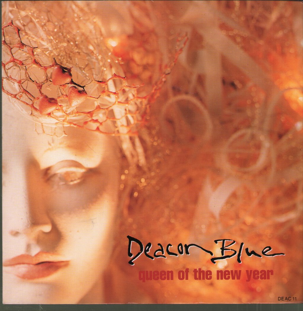 Deacon Blue - Queen Of The New Year - 7 Inch