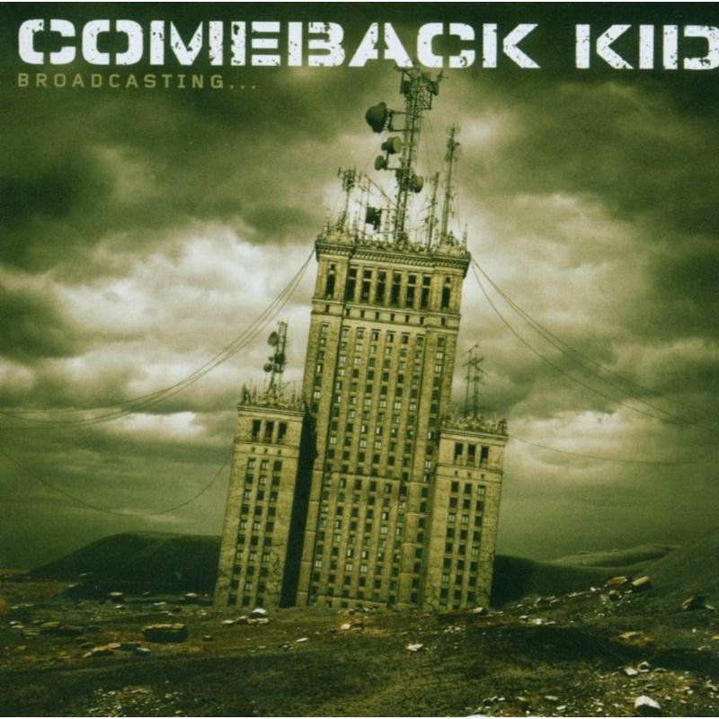 Comeback Kid - Broadcasting... - Cd
