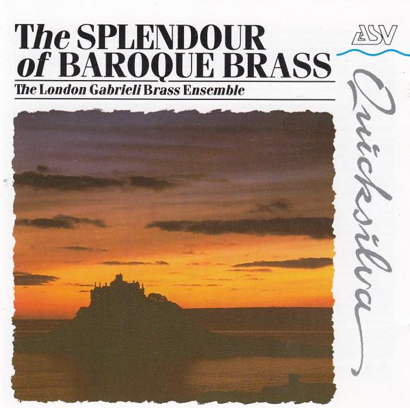 London Gabrieli Brass Ensemble - Splendour Of Baroque Brass - Cd
