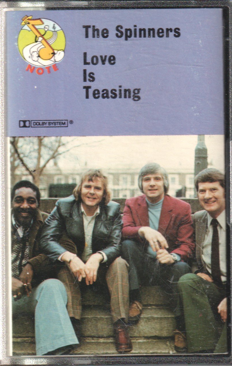 Spinners (Folk Group) - Love Is Teasing - Cassette