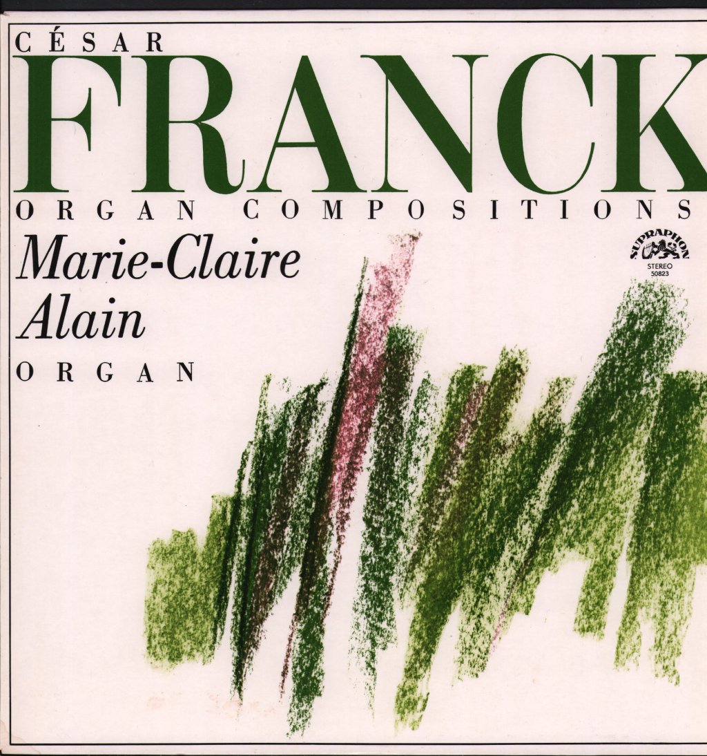 Marie-Claire Alain - Cesar Franck - Organ Compositions - Lp